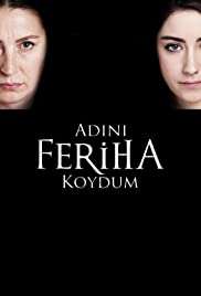 Adini Feriha Koydum en VOSTFR – Streaming en Français VOSTFR