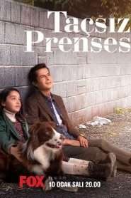 Tacsiz Prenses VOSTFR – Streaming en Français VOSTFR