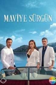 Maviye Surgun en VOSTFR – Streaming en Français VOSTFR