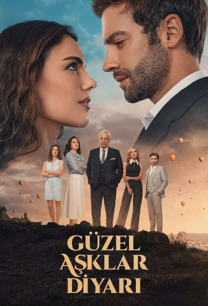 Guzel Asklar Diyari avec sous titre français (VOSTFR) affiche