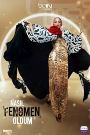 Nasıl Fenomen Oldum VOSTFR – Streaming en Français VOSTFR