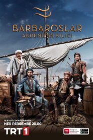 Barbaroslar: Akdeniz&rsquo;in Kilici VOSTFR