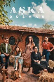 Aska Dusman VOSTFR – Streaming en Français VOSTFR