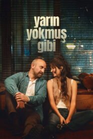 Yarin Yokmus Gibi VOSTFR – Streaming en Français VOSTFR