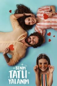 Benim Tatli Yalanim VOSTFR – Streaming en Français VOSTFR