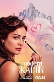 Modern Kadin VOSTFR – Streaming en Français VOSTFR