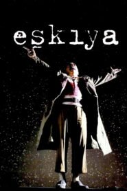 Eskiya VOSTFR