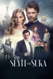 Kurt Seyit ve Sura VOSTFR – Streaming en Français VOSTFR