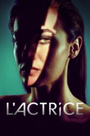 Aktris – L&rsquo;actrice VOSTFR – Streaming en Français VOSTFR