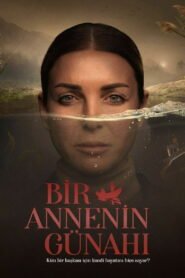 Bir Annenin Gunahi VOSTFR – Streaming en Français VOSTFR