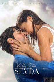 Kara Sevda – Amour éternel VOSTFR