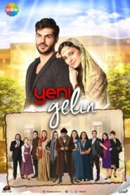Yeni Gelin VOSTFR – Streaming en Français VOSTFR