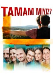 Tamam miyiz? VOSTFR