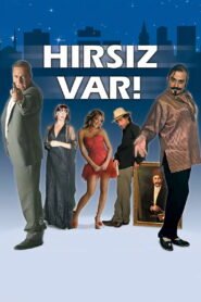 Hirsiz Var! VOSTFR