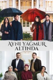 Ayni Yagmur Altinda VOSTFR