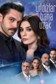 Yildizlar Bana Uzak VOSTFR – Streaming en Français VOSTFR