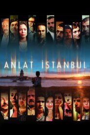 Anlat İstanbul VOSTFR
